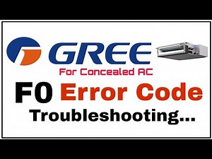 F0 Error | Only for Gree Ductable & Concealed AC | Gree Inverter AC