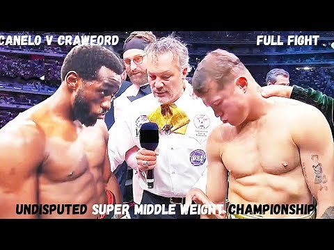 Canelo V Crawford I Full Fight