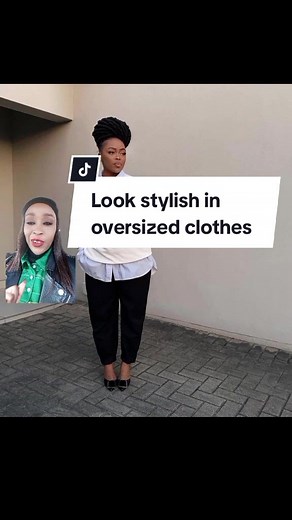 How to Style Oversized Clothes for Effortlessly Chic Look