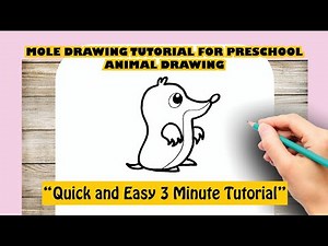 MOLE DRAWING TUTORIAL FOR PRESCHOOL | Animal Drawing