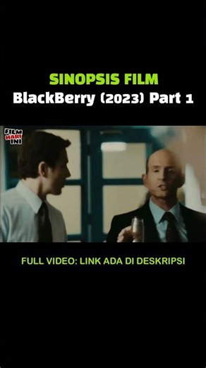 Movie Review: BlackBerry (2023) #sinopsisfilm #filmkisahnyata #reviewfilm #filmrekomendasi #film