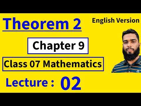 Theorem 2 | Chapter 9 | Class 07 Math ( English version) | Full Explanation | Kbd Touhid Sir