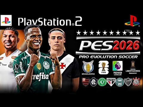 NEW! PES 2026 (PS2) ISO DIRECT DOWNLOAD UPDATED! WITH STAR-STUDDED AETHERSX2, PC, PSP AND OPL✅