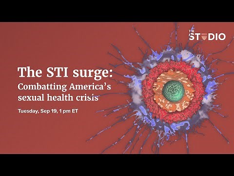The STI surge: Combatting America’s sexual health crisis