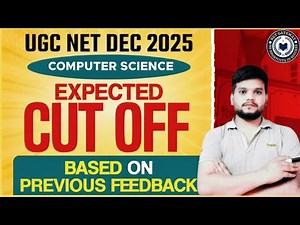 UGC NET DEC 2025 Computer Science Expected CUT OFF | Based on Previous Year Analysis