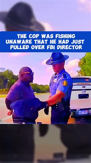 THE COP WAS FISHING UNAWARE THAT HE HAD JUST PULLED OVER FBI DIRECTOR #Cops #copsoftiktok #copsontiktok #copstiktok #police