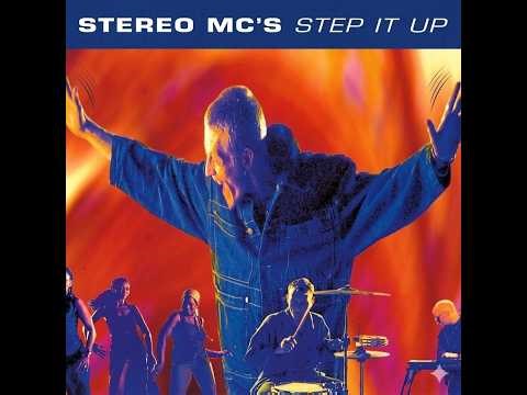Stereo MC's – Step It Up