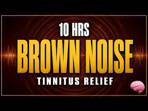 10-Hour Brown Noise for Deep Sleep | Tinnitus Relief, Anxiety & ADHD — Black Screen