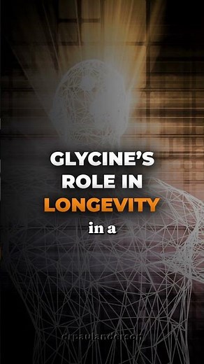 What Glycine Does for Longevity (Beyond the Nervous System)