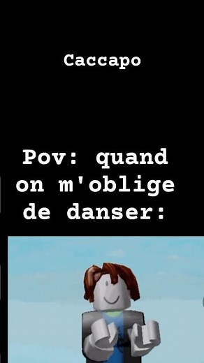 pov: quand on m'oblige de danser #roblox
