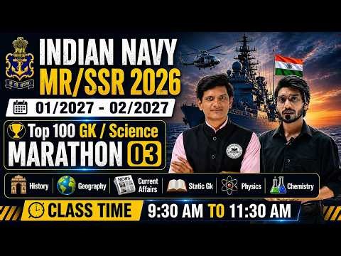 Indian Navy MR TOP 100 GK & SCIENCE MARATHON 03 | Navy MR Practice Set 2026 - 01/2027 | #indiannavy