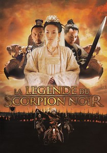 Regarder La Légende Du Scorpion Noir en streaming
