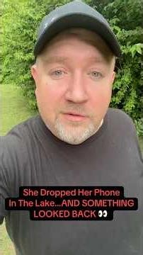 Haunted Lake - She Caught It On Camera