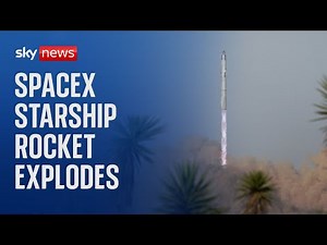 SpaceX: Starship rocket explodes during test and disrupts Florida flights