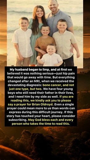 Prayers for Brian Oldroyd: A Family’s Fight Against Cancer