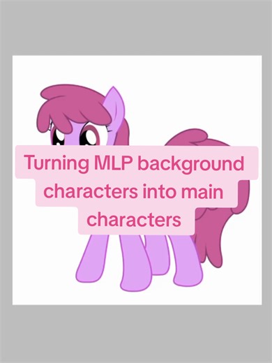 Berry Shine: MLP Background to Main Character Transformation