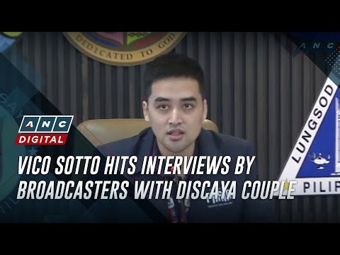 Vico Sotto hits interviews by broadcasters with Discaya couple | ANC
