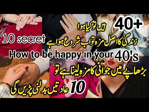 10-secrets How To Be motivated In Your 40's💫/Life Saving Habits After 40's💗/womens motivation