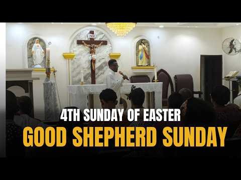 4TH SUNDAY OF EASTER || GOOD SHEPHERD SUNDAY ||CATHOLIC LIVE MASS || HOLY MASS TODAY