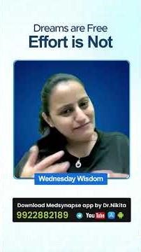 Dreams are Free, Effort is Not | Dr Nikita Nanwani | FMGE,INICET, NEETPG