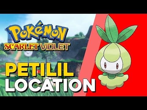 Pokemon Scarlet & Violet Petilil Location