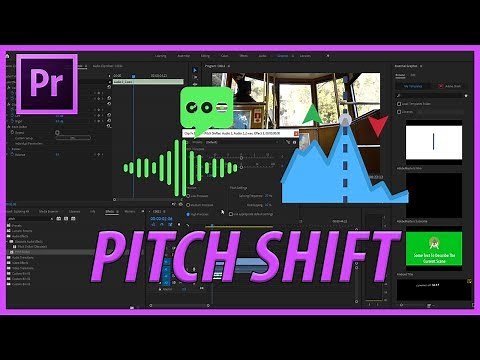 How to Create a High/Low Pitch Voice in Adobe Premiere Pro CC 2019