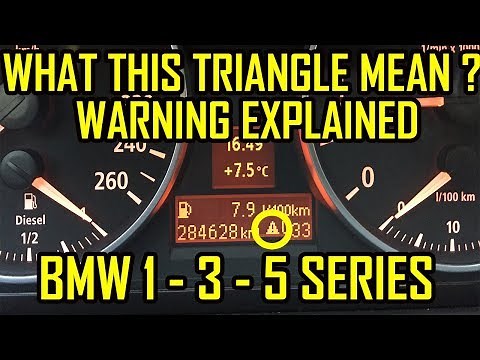 BMW 1 - 3 - 5 Series Triangle Exclamation Point Warning Light Meaning