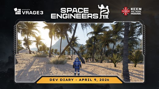 Marek’s Dev Diary: April 9, 2026 | Space Engineers 2