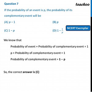 MCQ (NCERT Exemplar) - If the probability of an event is p, then