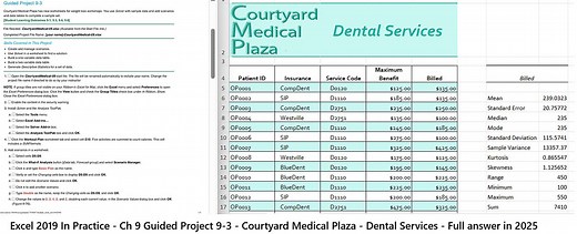 Excel 2019 In Practice - Ch 9 Guided Project 9-3 - Courtyard Medical Plaza