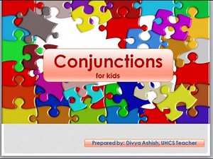 Conjunctions explained for Primary Kids