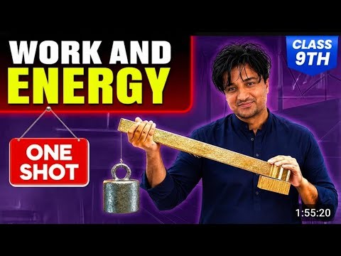 Work, Power & Energy | Complete Chapter in One Shot | Class 9 Physics | KPK & All Boards | Karamat