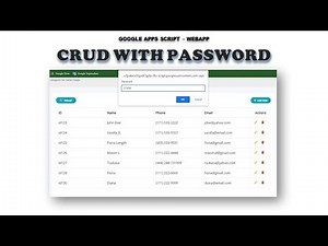 Google Apps Script - CRUD in webApp HTML | Add | Edit | Delete | With Password Protected