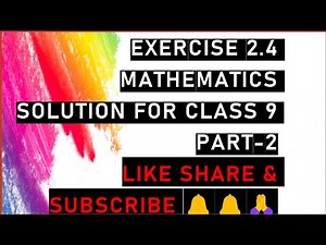 Exercise 2.4 Mathematics solution for class 9 part-2 🔔🙏🪔
