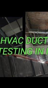 HVAC duct light test . Duct leakage testing.