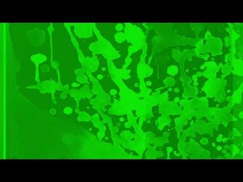Green Slime Splatter Screensaver No Audio 1 Hour