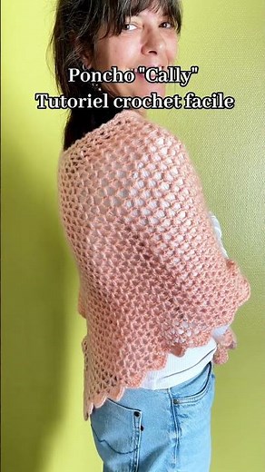 Poncho "Cally" au crochet - Tutoriel facile et moderne