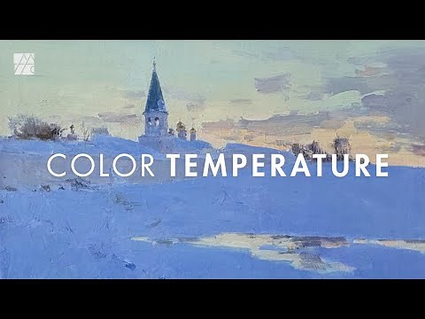 A Masterclass in Warm & Cool Color Relationships for Stronger Compositions | Skip Whitcomb