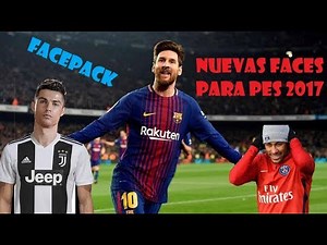 Descargar e Instalar Nuevas Faces 2018 Para Pes 2017 Pc (MEGA)