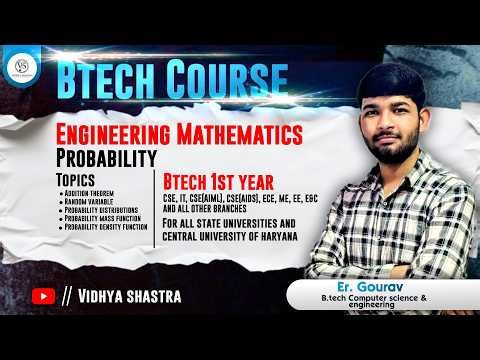 Probability | Part 2 | Engineering Mathematics | Er. Gourav | VIDHYA SHASTRA