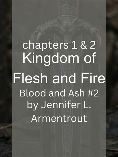 Read my review of Kingdom of Flesh and Fire (Ash and Blood 2) by Jennifer L. Armentrout, chapters 1 & 2, on patreon now! #booktok #bookreviews #vampireromancebooks #spicybooktok #romantasy