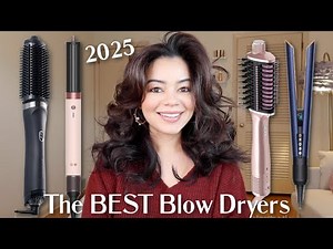 The BEST Blow Dryers of 2025! 😍✨