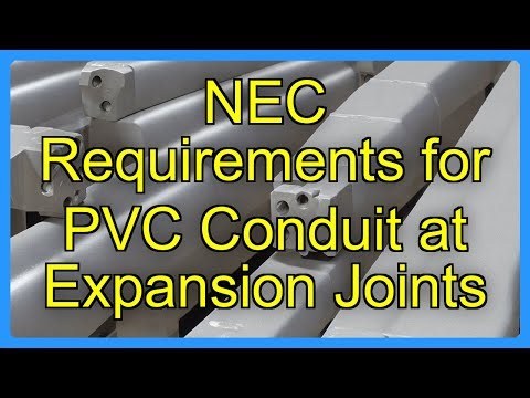 NEC Requirements for PVC Conduit at Expansion Joints