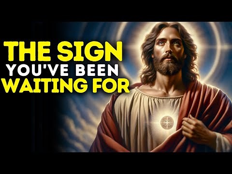 God Message: The Sign You've Been Waiting For | Gods message today | God's message for me today
