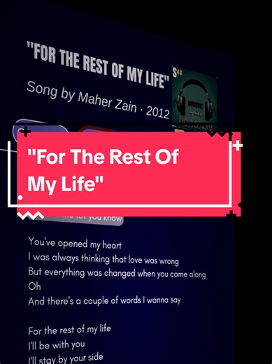 Lyrics_For The Rest Of My Life🎧🎶🎼 Song by Maher Zain · 2012🥰 #music #lyrics #songlyrics #fortherestofmylife #maherzain