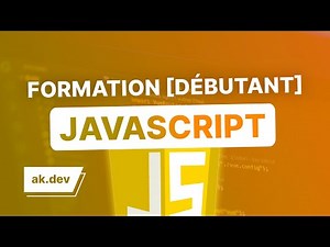 Javascript pour les débutants : de A à Z !