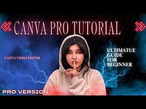 Canva Pro Tutorial for Beginners 2025 | Full Step-by-Step Course to Master Canva Design