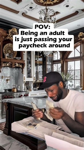 POV: My paycheck doesn’t even get to sit down
