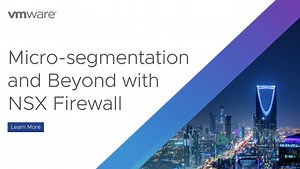 Micro-segmentation and Beyond with NSX Firewall