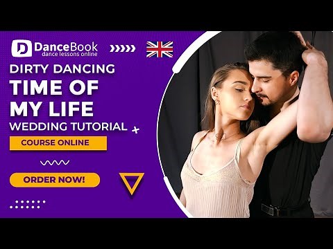 "Time Of My Life" - Wedding Dance Tutorial | First Dance Choreography